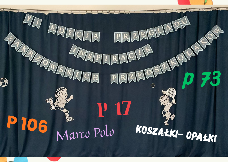 Inspiracje Zakrzowskich Przedszkolaków – VI edycja